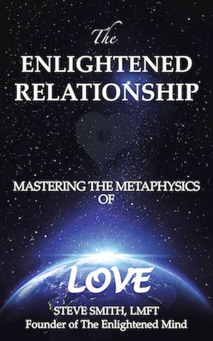 The Enlightened Relationship Mastering the Metaphysics of Love PDF