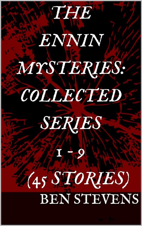 The Ennin Mysteries Collected Series 1 9 45 Stories Kindle Editon