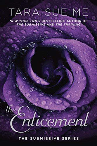 The Enticement The Submissive Series PDF