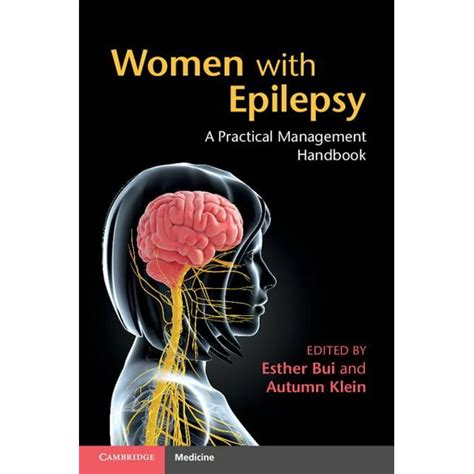 The Epilepsy Handbook The Practical Management of Seizures PDF