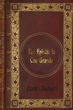 The Epistle to Can Grande Kindle Editon