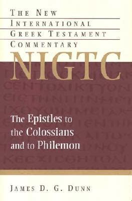 The Epistles to the Colossians and to Philemon... PDF