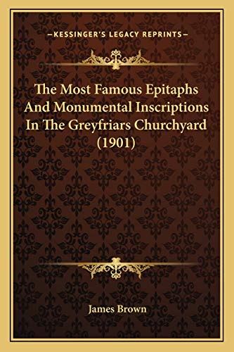 The Epitaphs and Monumental Inscriptions in Greyfriars Churchyard Epub