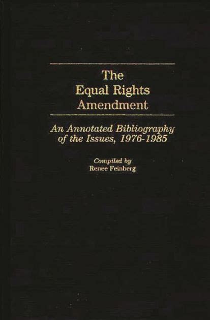 The Equal Rights Amendment An Annotated Bibliography of the Issues PDF