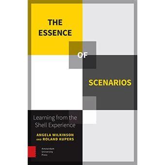 The Essence Of Shell Scenarios Reframing Strategy PDF