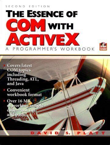 The Essence of COM and ActiveX A Programmers Workbook Doc