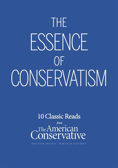 The Essence of Conservatism Kindle Editon