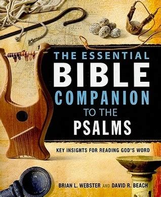 The Essential Bible Companion to the Psalms: Key Insights for Reading God&am Reader
