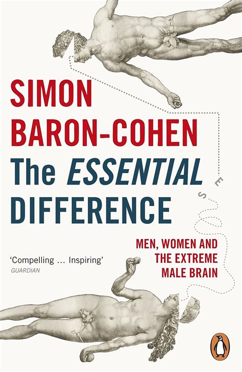 The Essential Difference Men Women and the Extreme Male Brain Penguin Press Science Kindle Editon