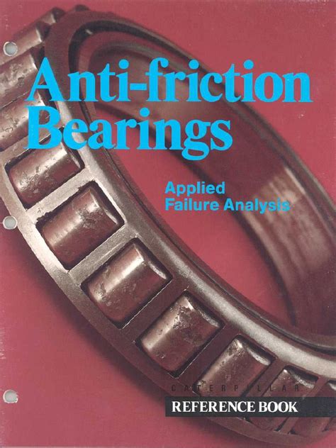 The Essential Guide to Antifriction Bearings: Understanding, Applications, and Benefits