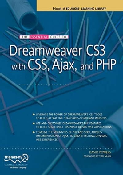 The Essential Guide to Dreamweaver CS3 with CSS Ajax and PHP Friends of Ed Adobe Learning Library Epub