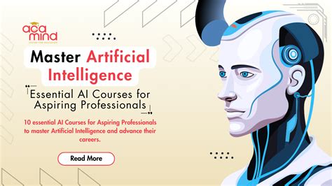 The Essential Guide to Mastery in Artificial Intelligence: Unveiling the Secrets of AI Experts