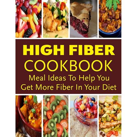 The Essential High Fiber Cookbook 40 High Fiber Foods to Make Your Mouth Water PDF