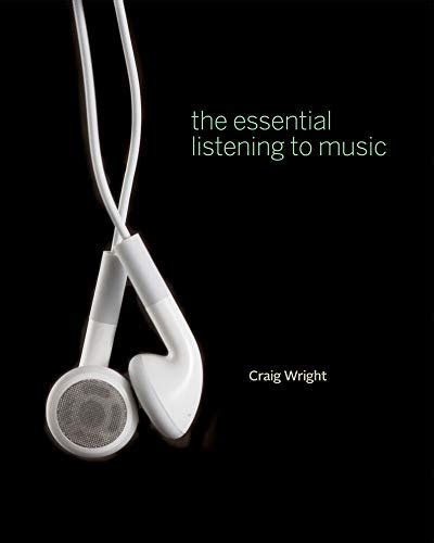The Essential Listening to Music with Audio CD and Music CourseMate with eBook Printed Access Card MindTap Course List Kindle Editon