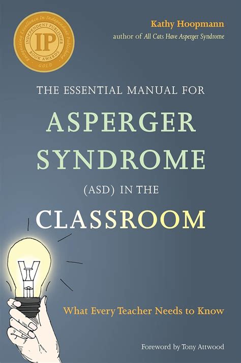 The Essential Manual For Asperger Syndrome Asd In The Classroom Ebook Epub