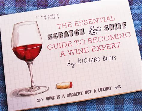 The Essential Scratch and Sniff Guide to Becoming a Wine Expert Take a Whiff of That Epub