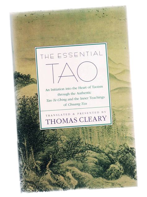 The Essential Tao An Initiation into the Heart of Taoism Through the Authentic Tao Te Ching and the Inner Teachings of Chuang-Tzu Doc