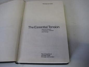 The Essential Tension Selected Studies in Scientific Tradition and Change Epub