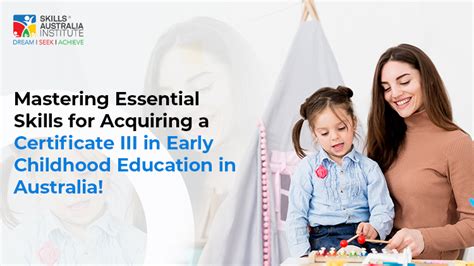 The Essentials of Early Childhood Education: A Comprehensive Guide to the Certificate Program