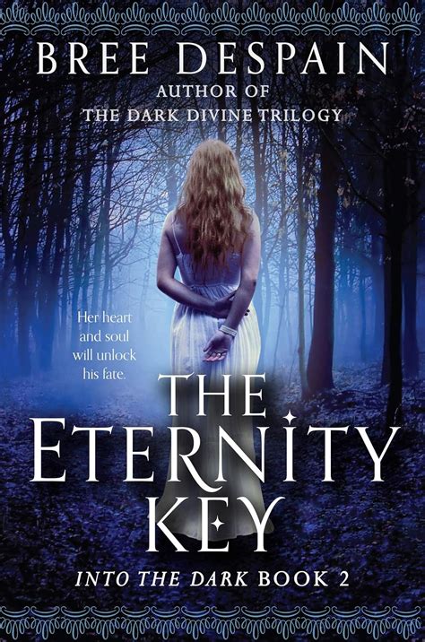 The Eternity Key Into the Dark