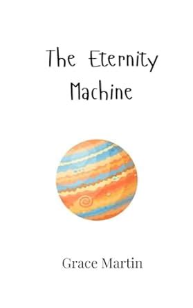 The Eternity Machine PDF