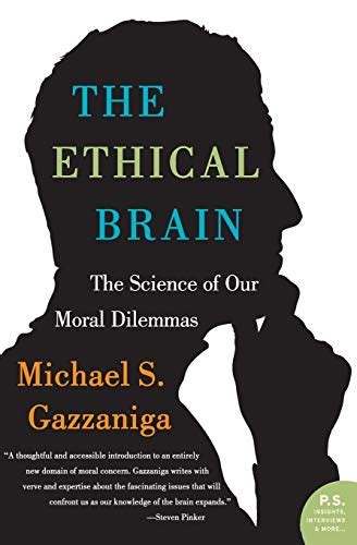 The Ethical Brain The Science of Our Moral Dilemmas Epub