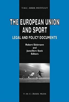 The European Union and Sport Legal and Policy Documents Epub