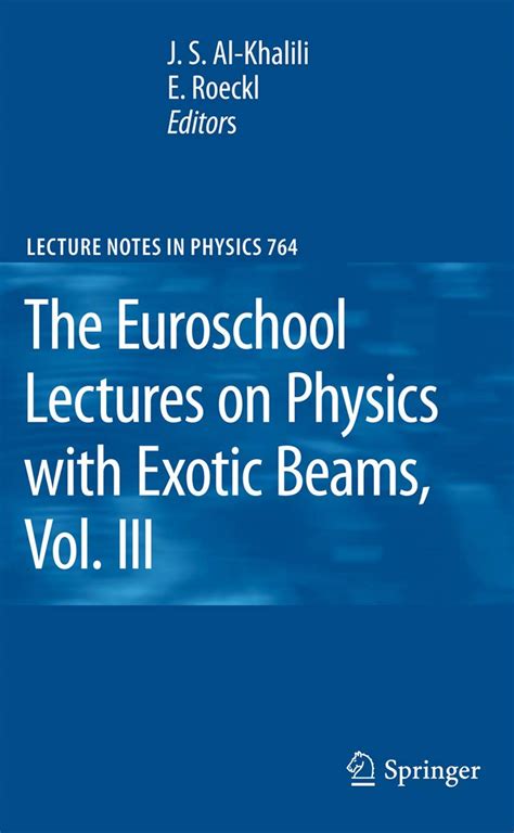 The Euroschool Lectures on Physics with Exotic Beams Doc