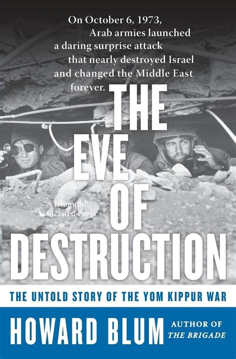 The Eve of Destruction The Untold Story of the Yom Kippur War Reader