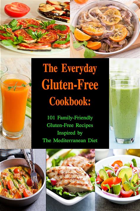 The Everyday Gluten-Free Cookbook 101 Family-Friendly Gluten-Free Recipes Inspired by The Mediterranean Diet Diet Recipes That Are Easy On The Budget Paleo and Ketogenic Diet Cooking Doc
