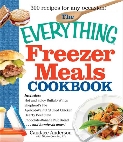 The Everything Freezer Meals Cookbook Kindle Editon