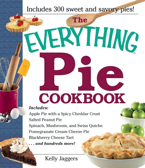 The Everything Pie Cookbook Everything Series PDF