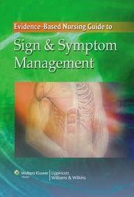 The Evidence-Based Nursing Guide to Sign and Symptom Management PDF