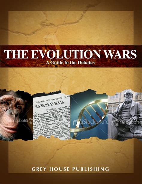 The Evolution Wars A Guide to the Debates Reader
