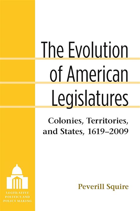 The Evolution of American Legislatures Colonies PDF