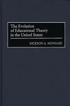 The Evolution of Educational Theory in the United States Epub