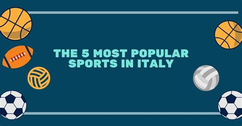 The Evolution of Italian Famous Sports: A Comprehensive Guide