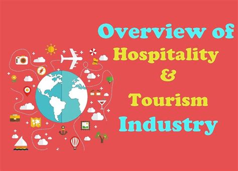 The Evolution of the Hospitality and Tourism Industry