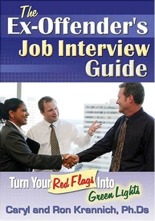 The Ex-Offender's Job Interview Guide: Turn Doc