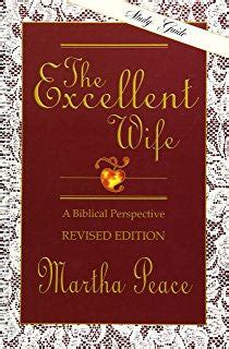 The Excellent Wife A Biblical Perspective Study Guide PDF