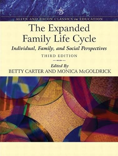 The Expanded Family Life Cycle Individual Family and Social Perspectives Allyn and Bacon classics in education PDF