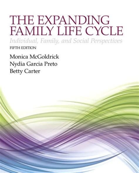 The Expanding Family Life Cycle Individual Family and Social Perspectives Epub