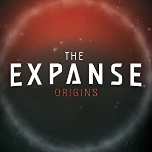 The Expanse Origins 4 of 4 Reader