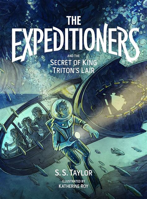 The Expeditioners and the Secret of King Triton s Lair PDF