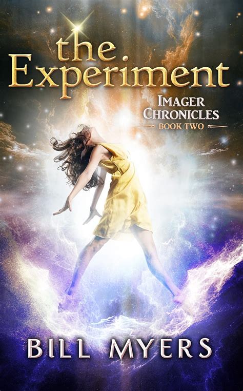 The Experiment Imager Chronicles Book Two