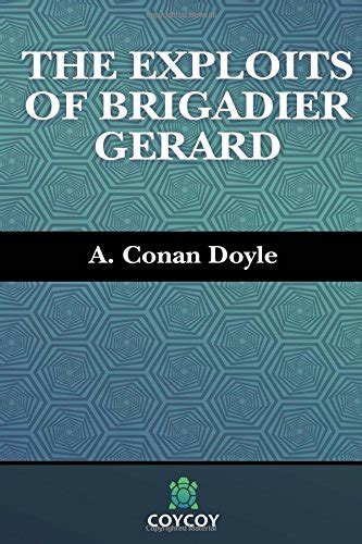 The Exploits of Brigadier Gerard Coycoy Kindle Editon