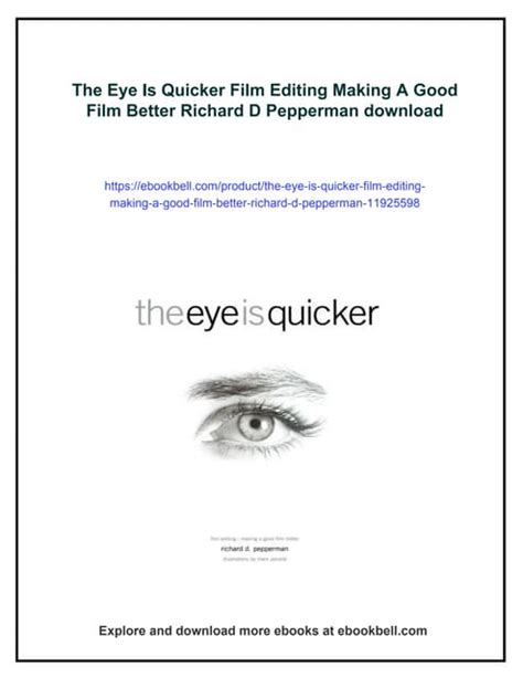 The Eye Is Quicker: Film Editing Making a Good Film Better Ebook Epub