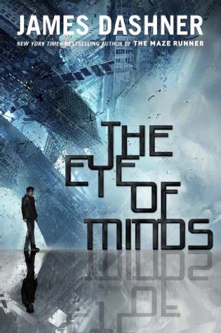 The Eye of Minds The Mortality Doctrine Book One