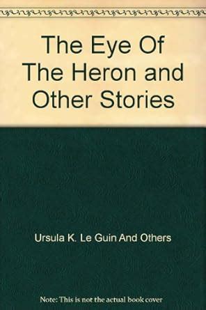 The Eye of the Heron and other stories Epub