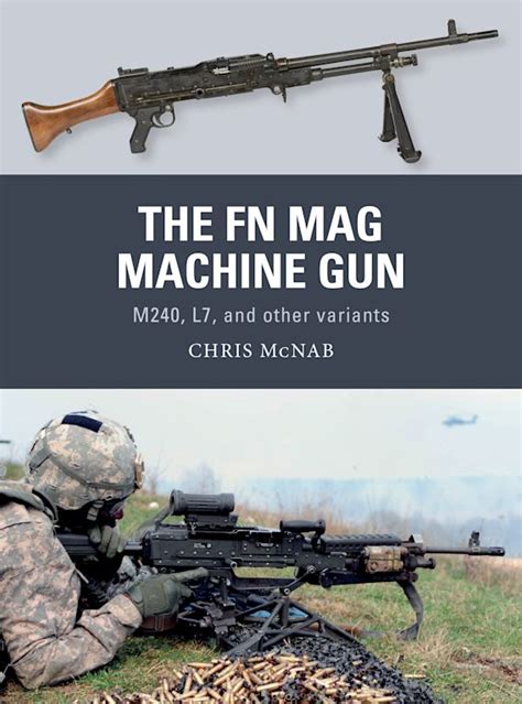 The FN MAG Machine Gun M240 L7 and other variants Weapon Reader